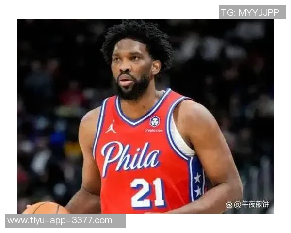 季前赛首战开启乔治恩比德缺阵布伦森唐斯大桥米罗领衔首发阵容 季前赛首战开启乔治恩比德缺阵布伦森唐斯大桥米罗领衔首发阵容